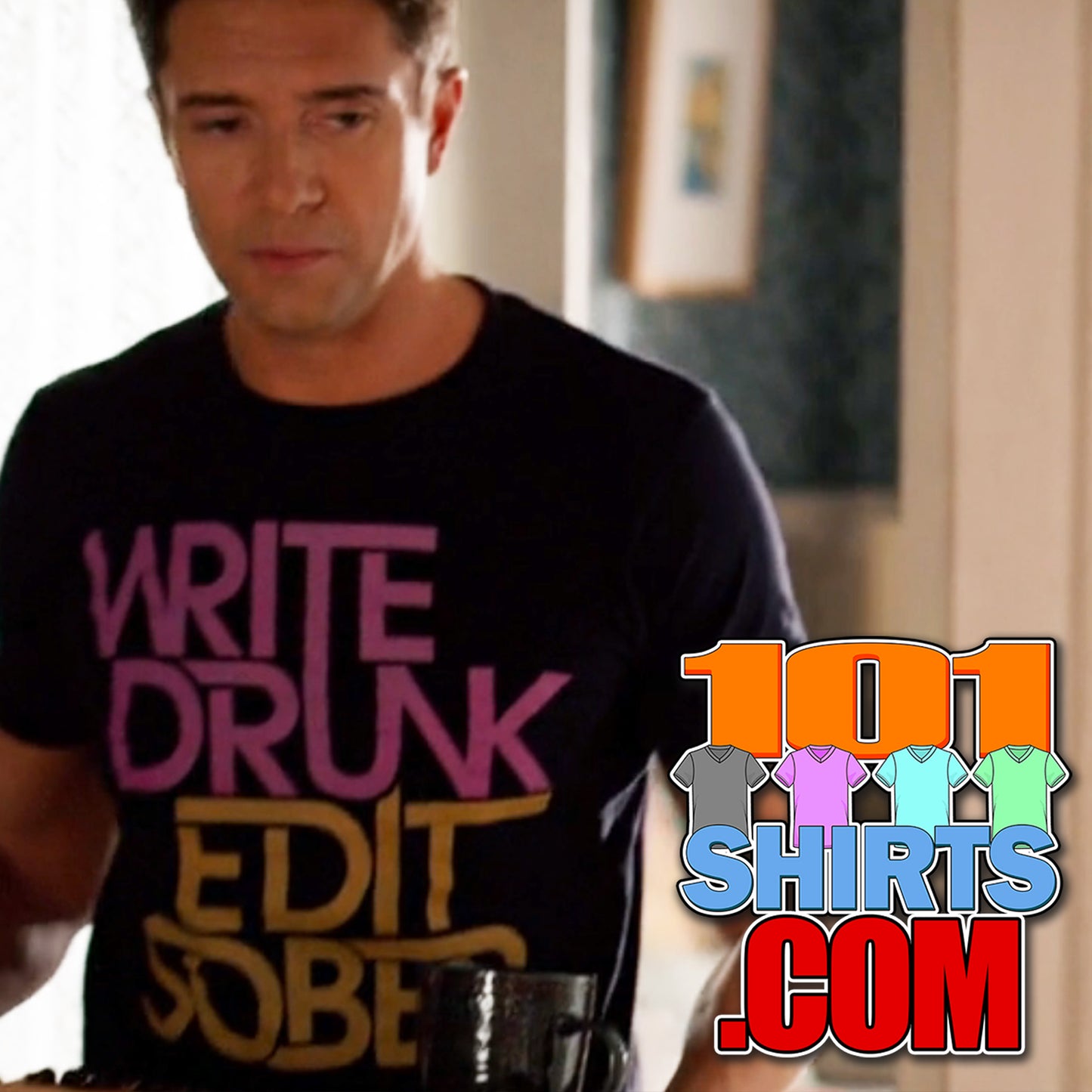 Home Economics TV Series Tom Write Drunk, Edit Sober T-Shirt