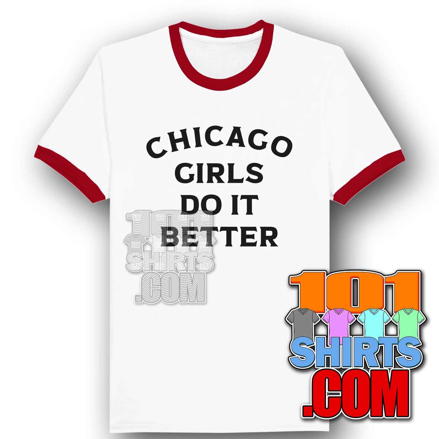 IRONHEART TV SERIES Chicago Girls Do It Better Ringer T-Shirt
