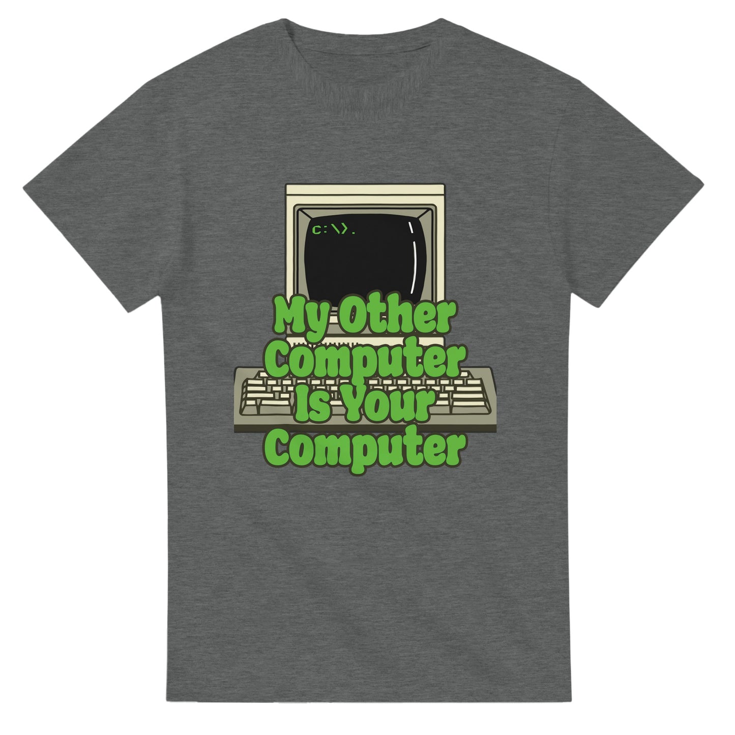 101SHIRTS funny hacker t shirt featuring retro computer graphic with text My Other Computer Is Your Computer