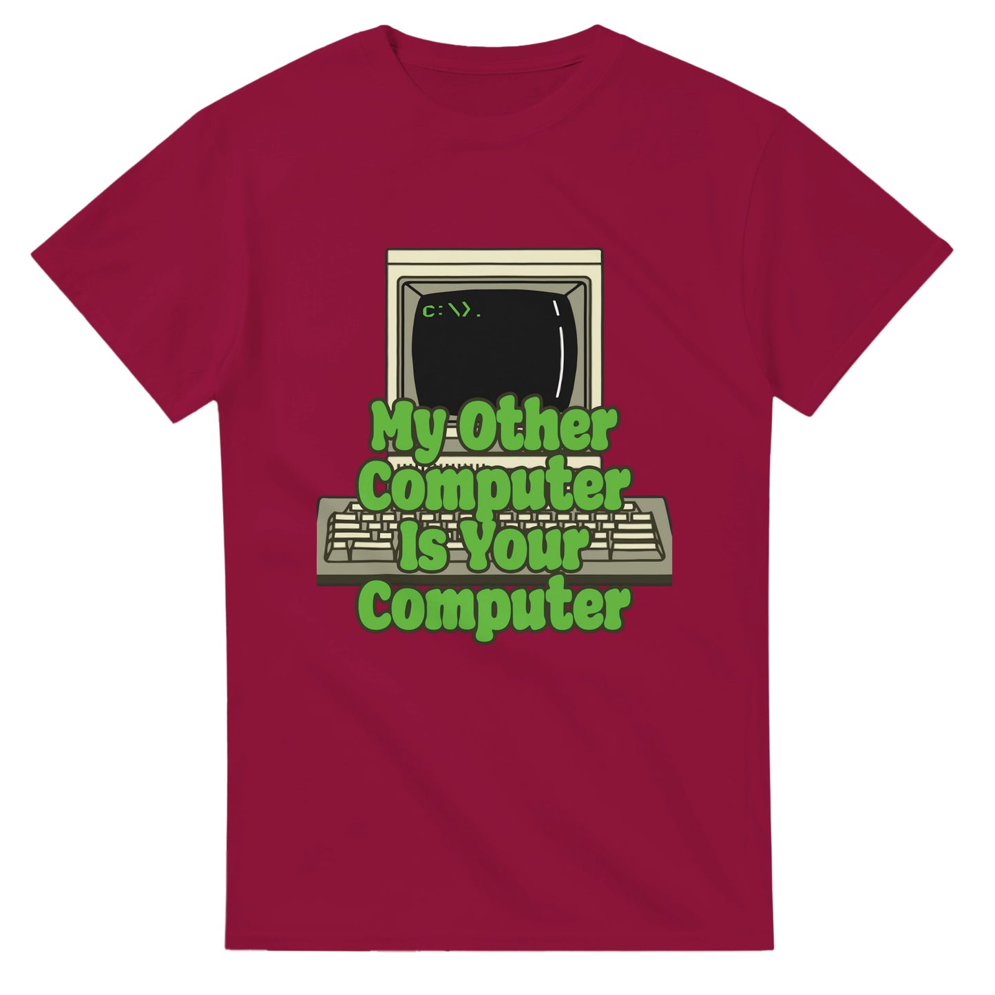 Red funny hacker t shirt with vintage computer and green text saying My Other Computer Is Your Computer