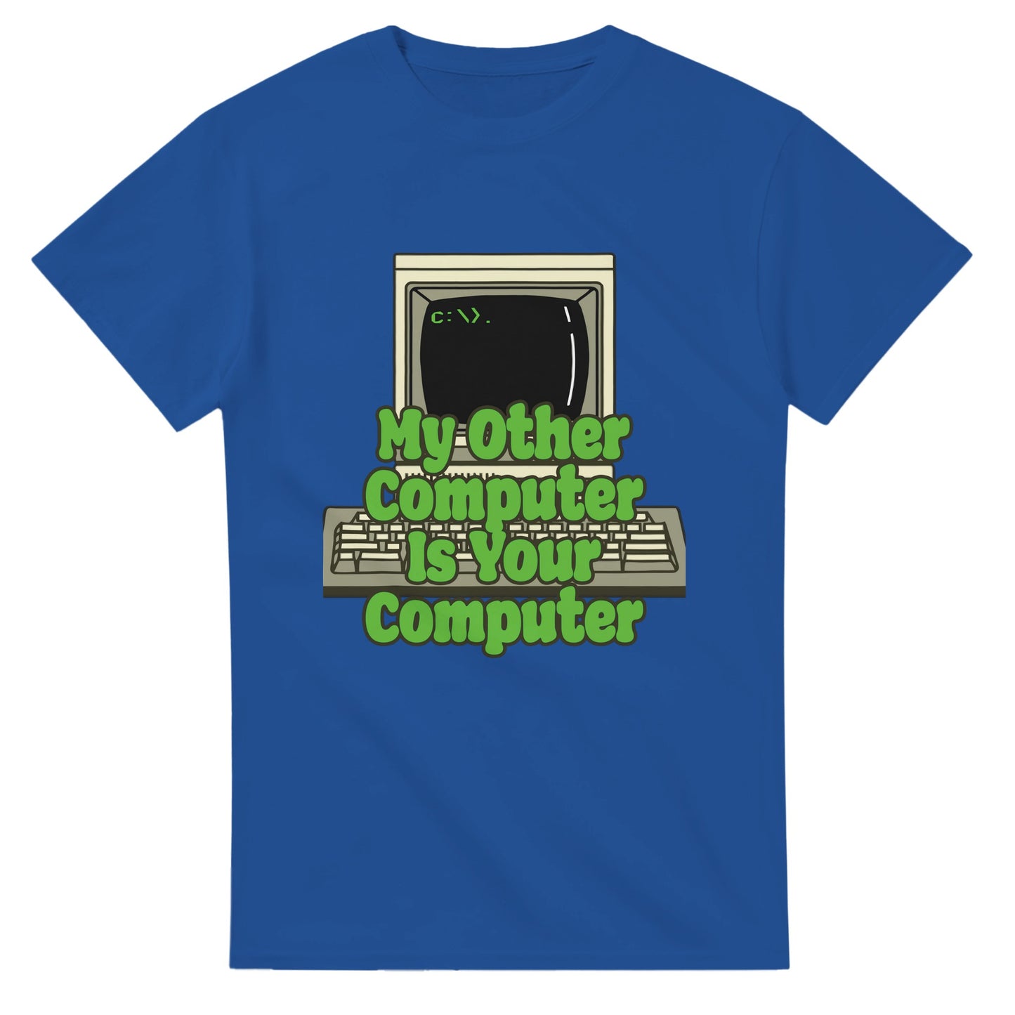 Blue funny hacker t shirt with vintage computer and My Other Computer Is Your Computer text