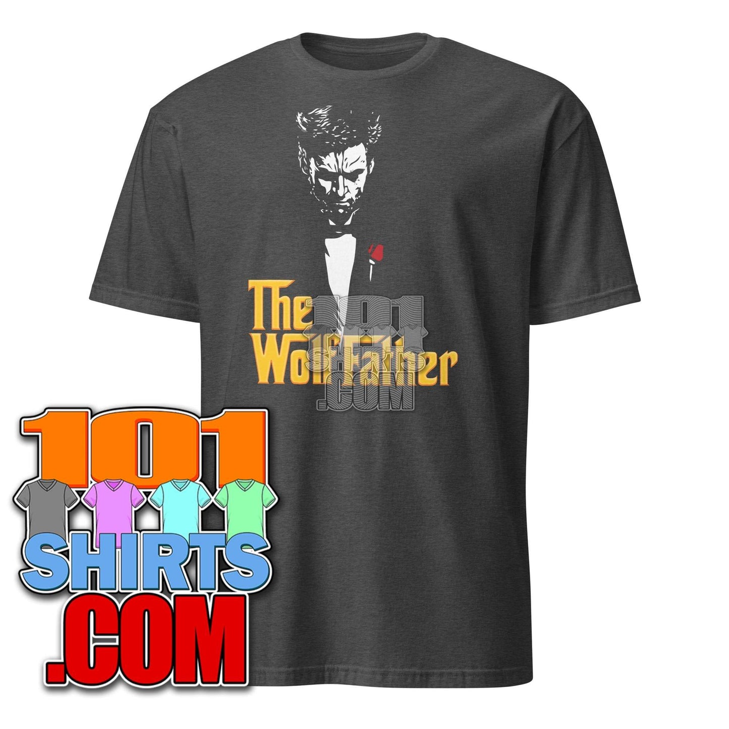 Wolverine The Wolffather The Godfather Movie Parody Funny T-Shirt - 101SHIRTS
