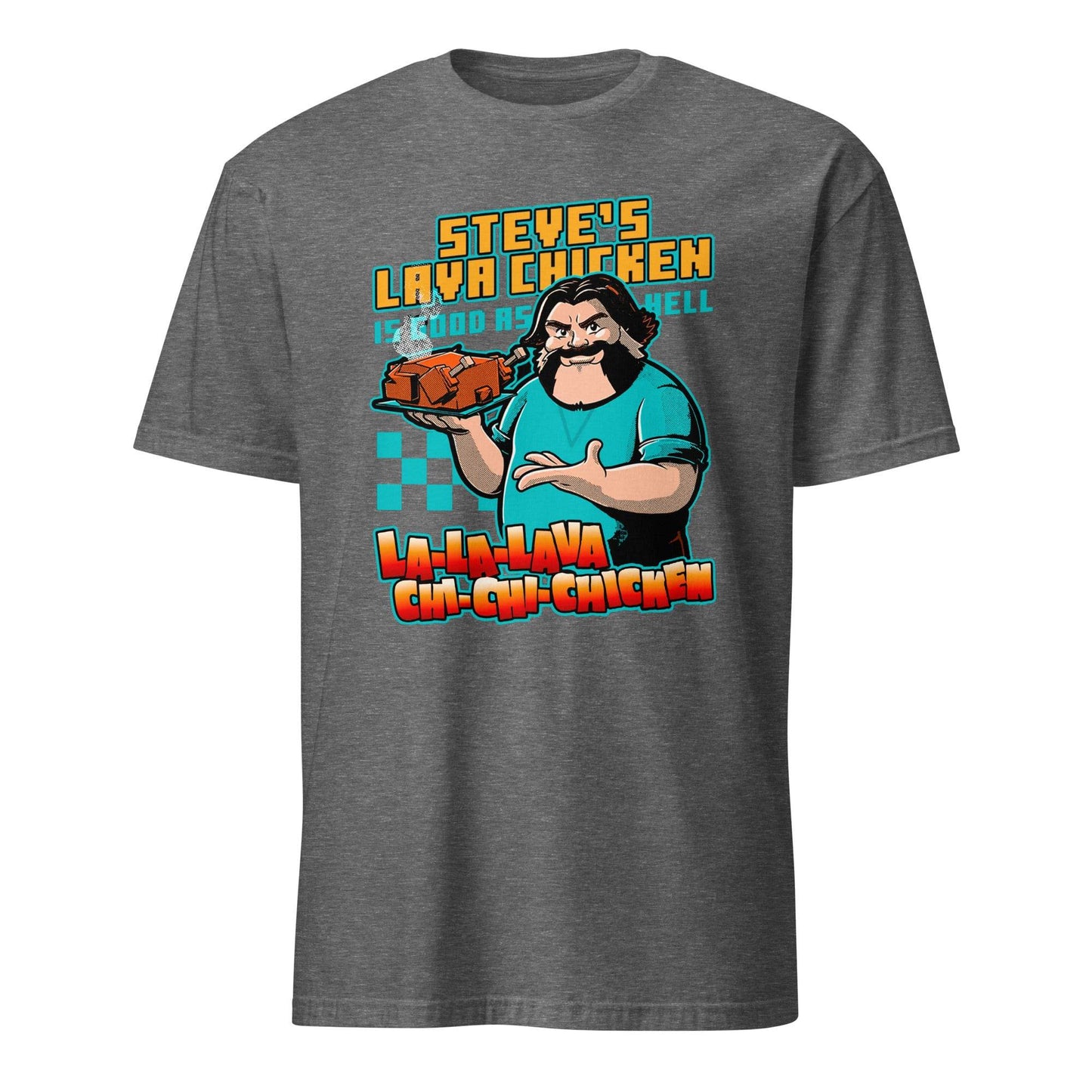 A Minecraft Movie Steve Lava Chicken Funny Steve T-Shirt - 101SHIRTS