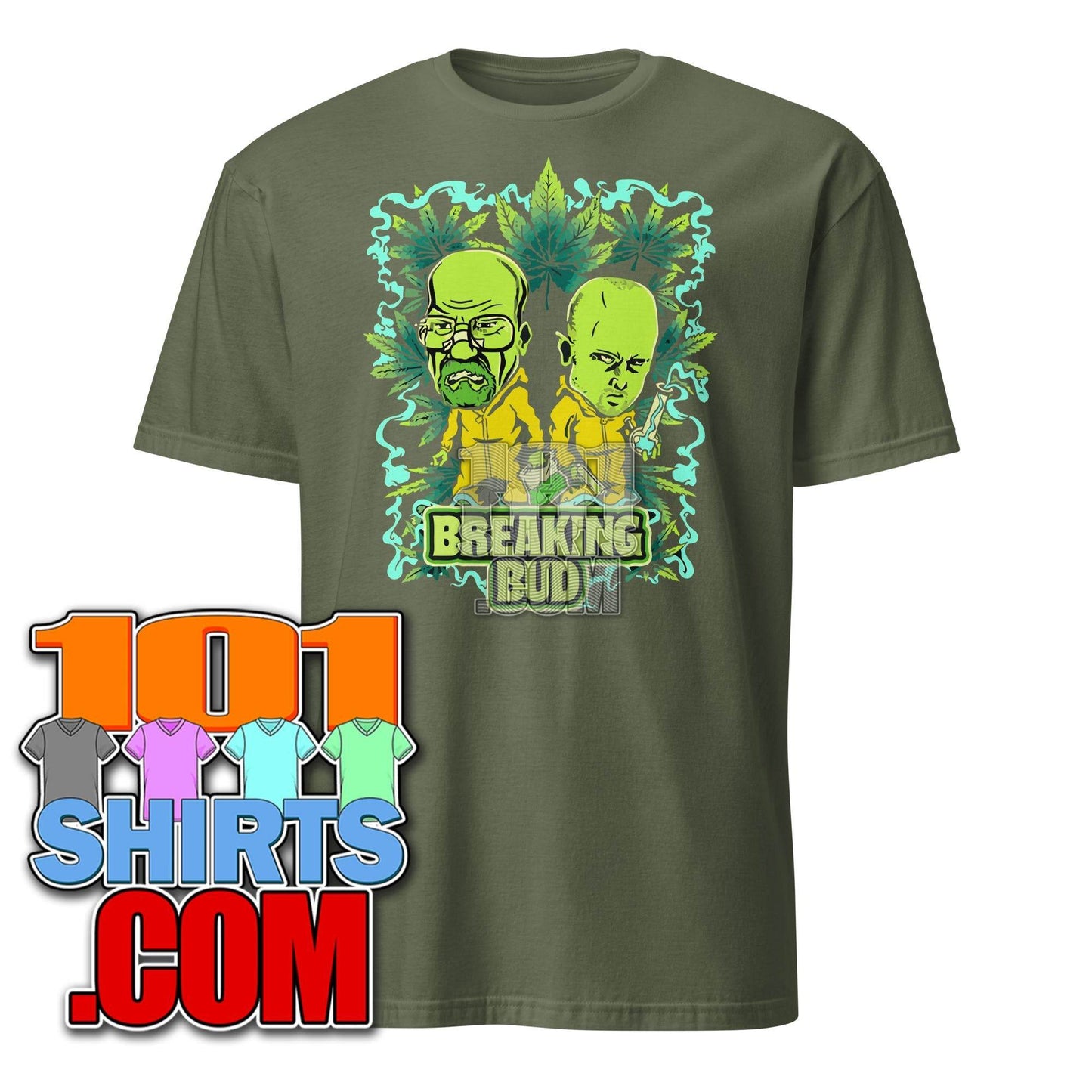 Breaking Bud Parody Breaking Bad TV Series Green Smoking Funny T-Shirt - 101SHIRTS