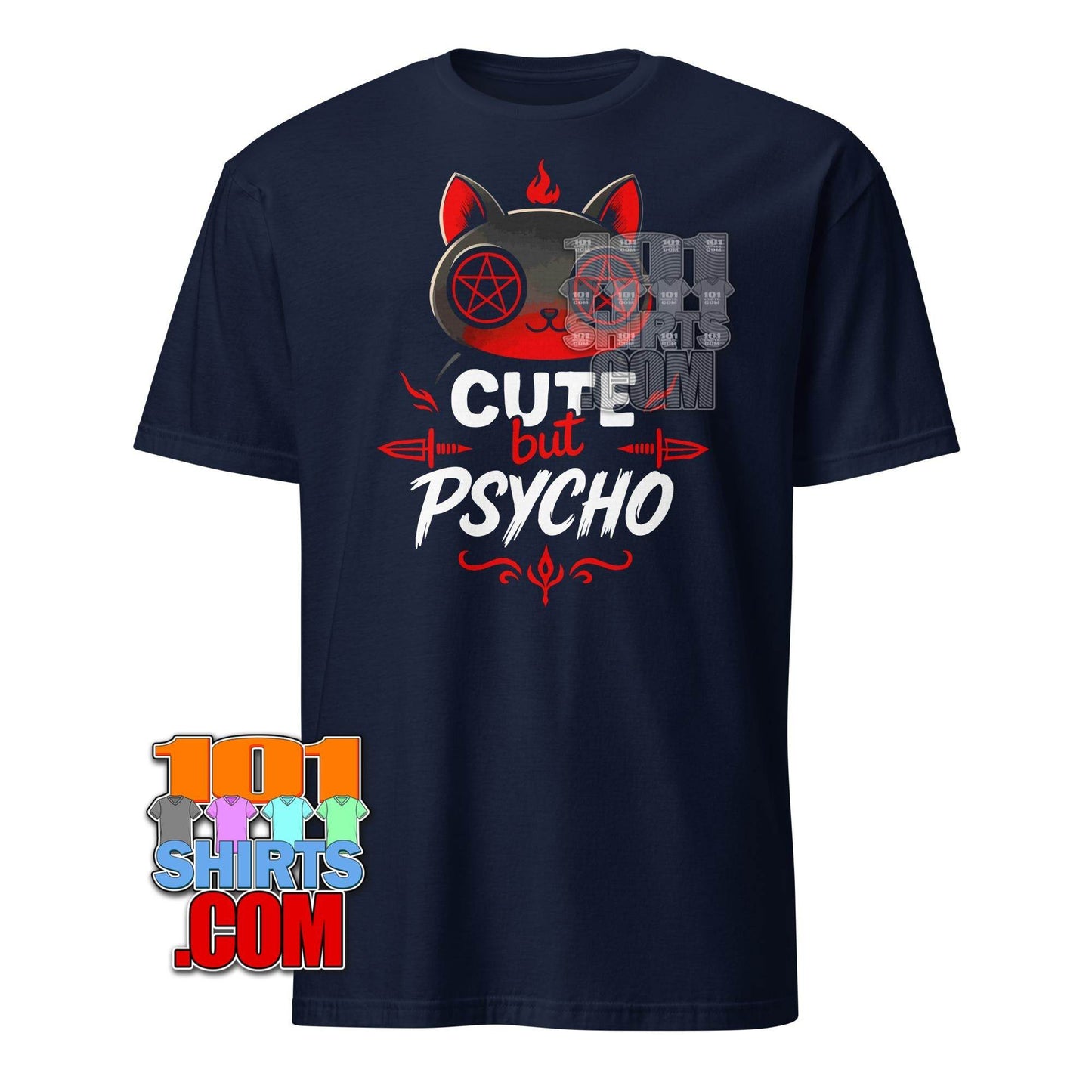 Cute But Psycho Cat T-Shirt: Dark Kitty Gothic Aesthetic - Unleash Your Inner Feline Fury! Tee - 101SHIRTS