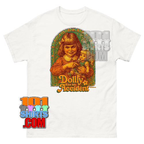 Funny Dark Humor T-Shirt "Dolly has an Accident" Tee