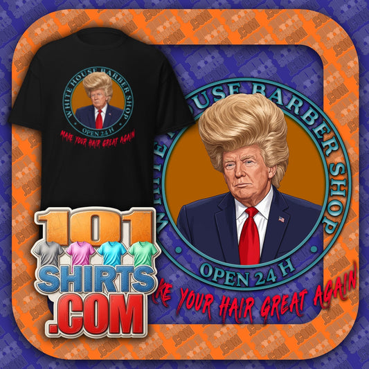 Make Your Hair Great Again Donald Trump Hair Meme T-Shirt by 101shirts