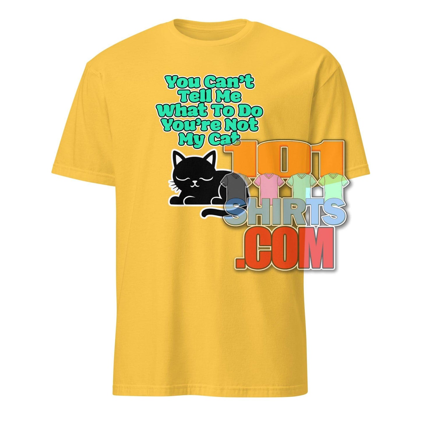 101 SHIRTS Cat Lover Gift Tee with Funny Cat Quote - 101SHIRTS