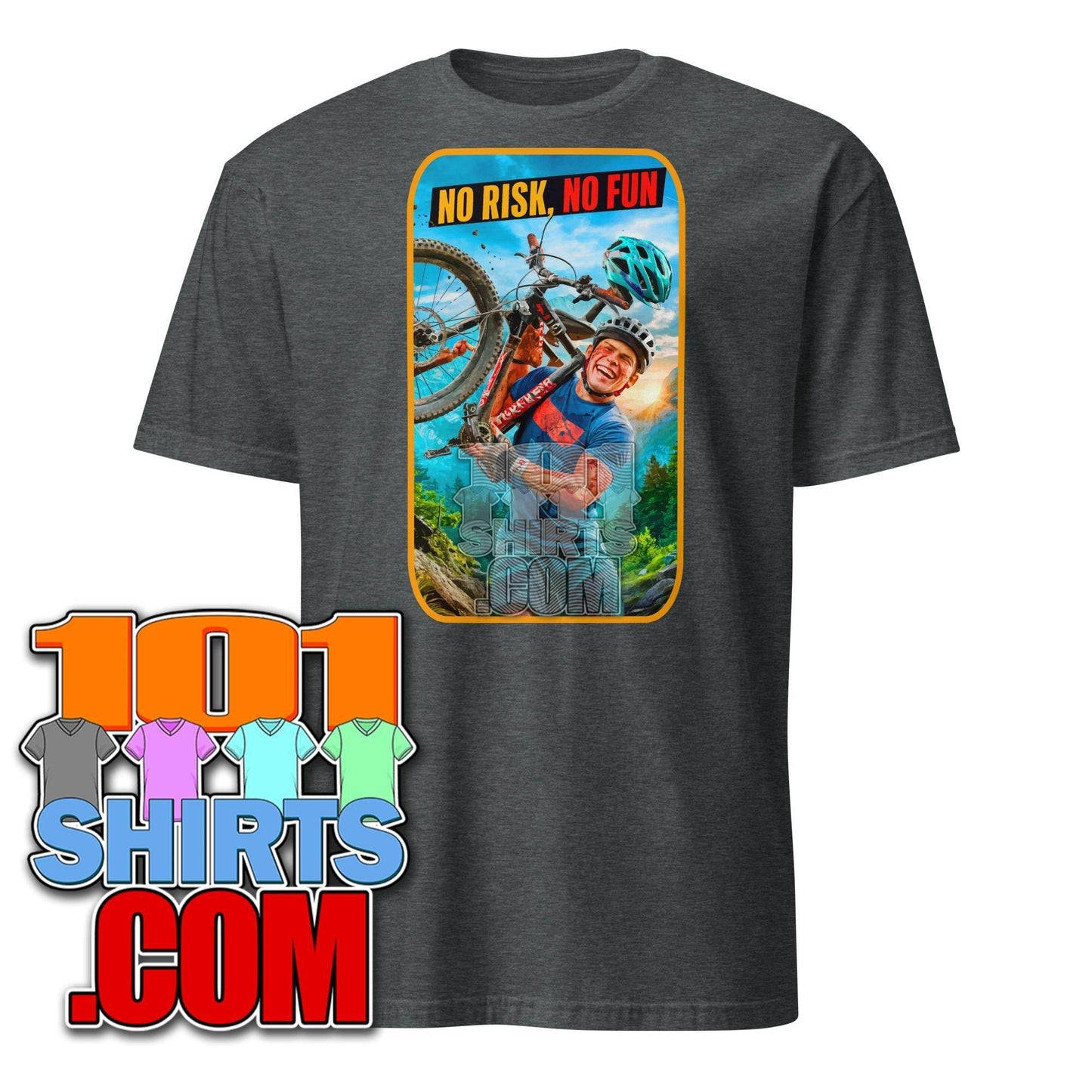 101SHIRTS Funny Cycling T-Shirt No Risk No Fun - 101SHIRTS