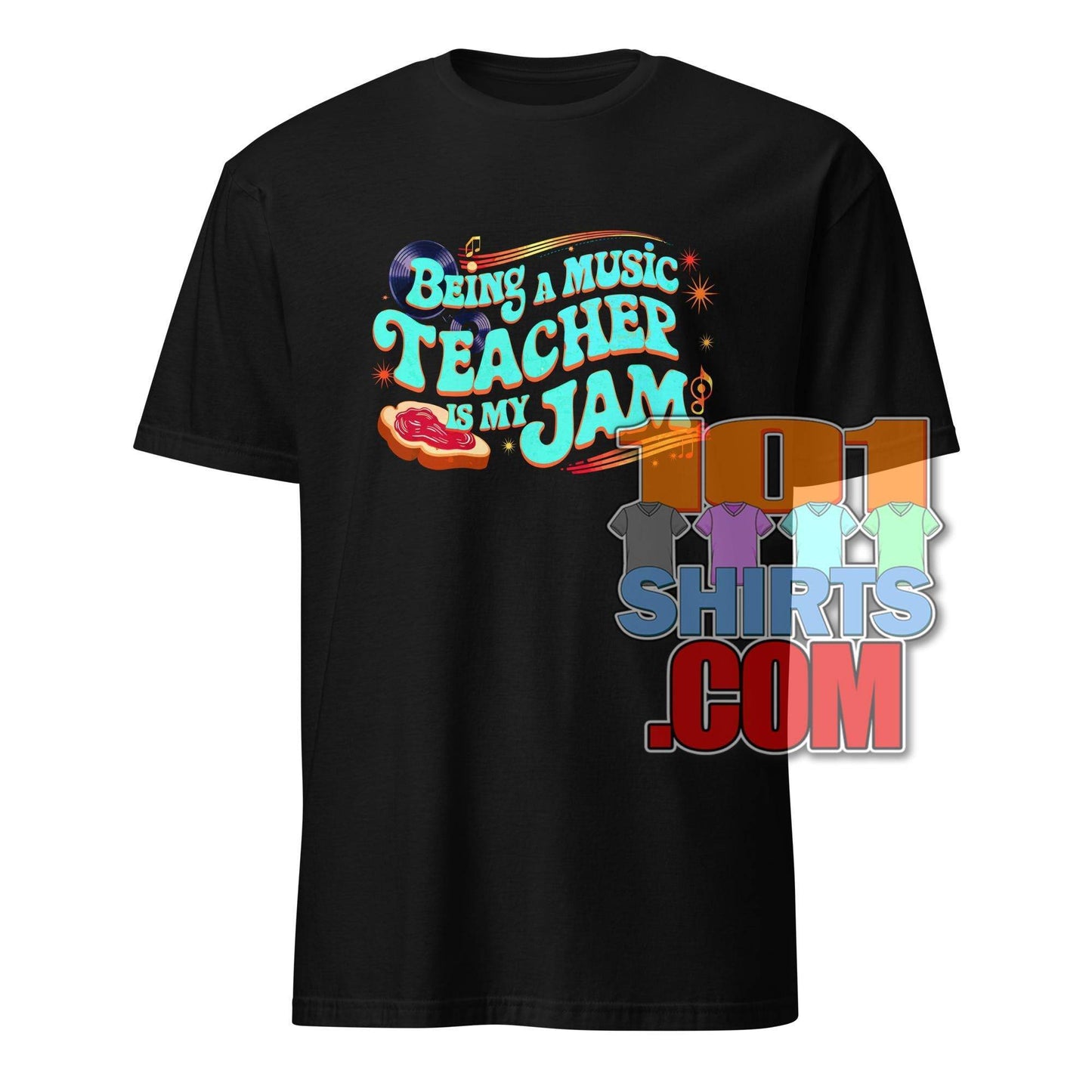 Black music teacher t-shirt with colorful text Being a music teacher is my jam graphic