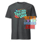 Gray music teacher t-shirt with colorful text Being a music teacher is my jam graphic