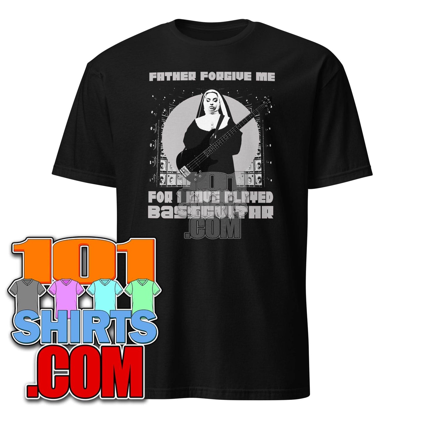 101SHIRTS Rock Music Nun Shirt Funny Bass Guitar Tee - 101SHIRTS