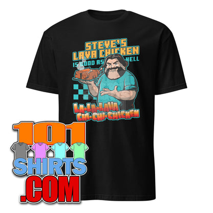 A Minecraft Movie Steve Lava Chicken Funny Steve T-Shirt