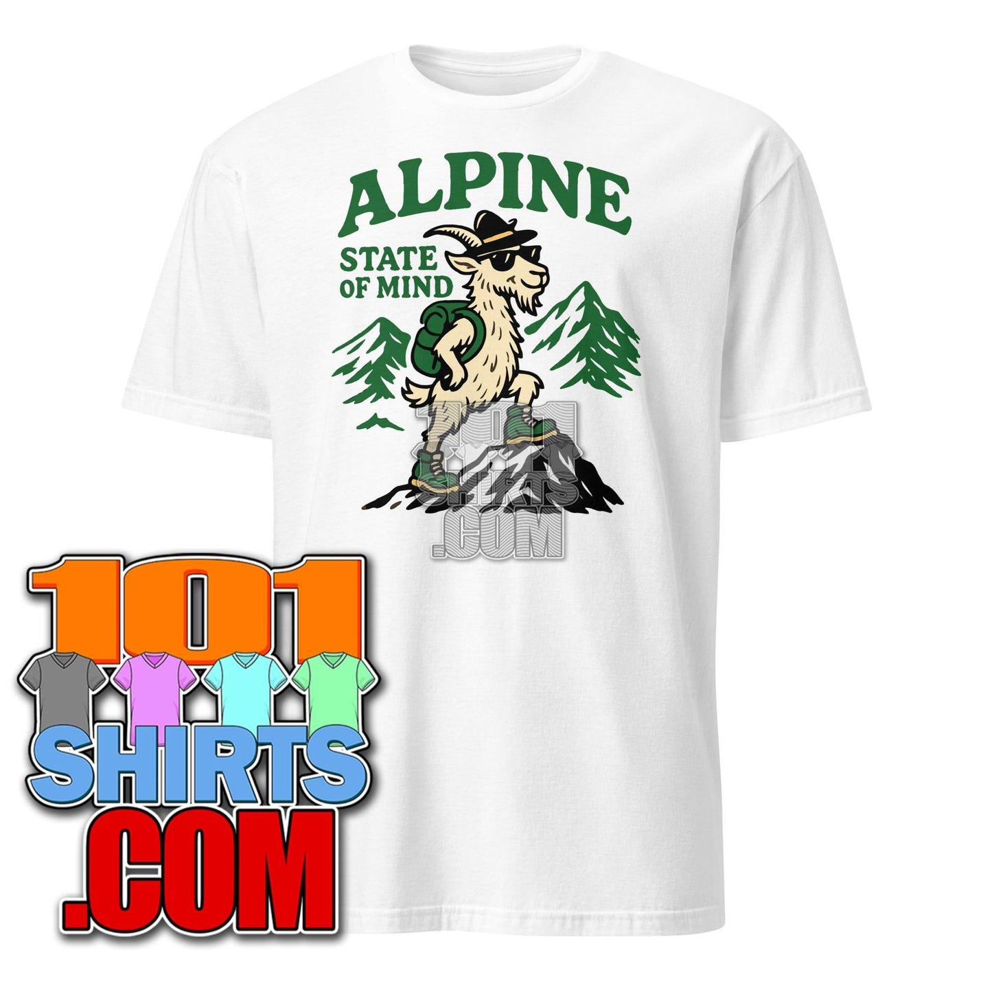 Alpine State Of Mind Tee Funny Hiking Outside Hiker T-Shirt - 101SHIRTS