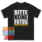 "BITTE KEINE FOTOS - ICH BIN KRANKGESCHRIEBEN" T-Shirt – Der humorvolle Hinweis für ungestörte Genesung!