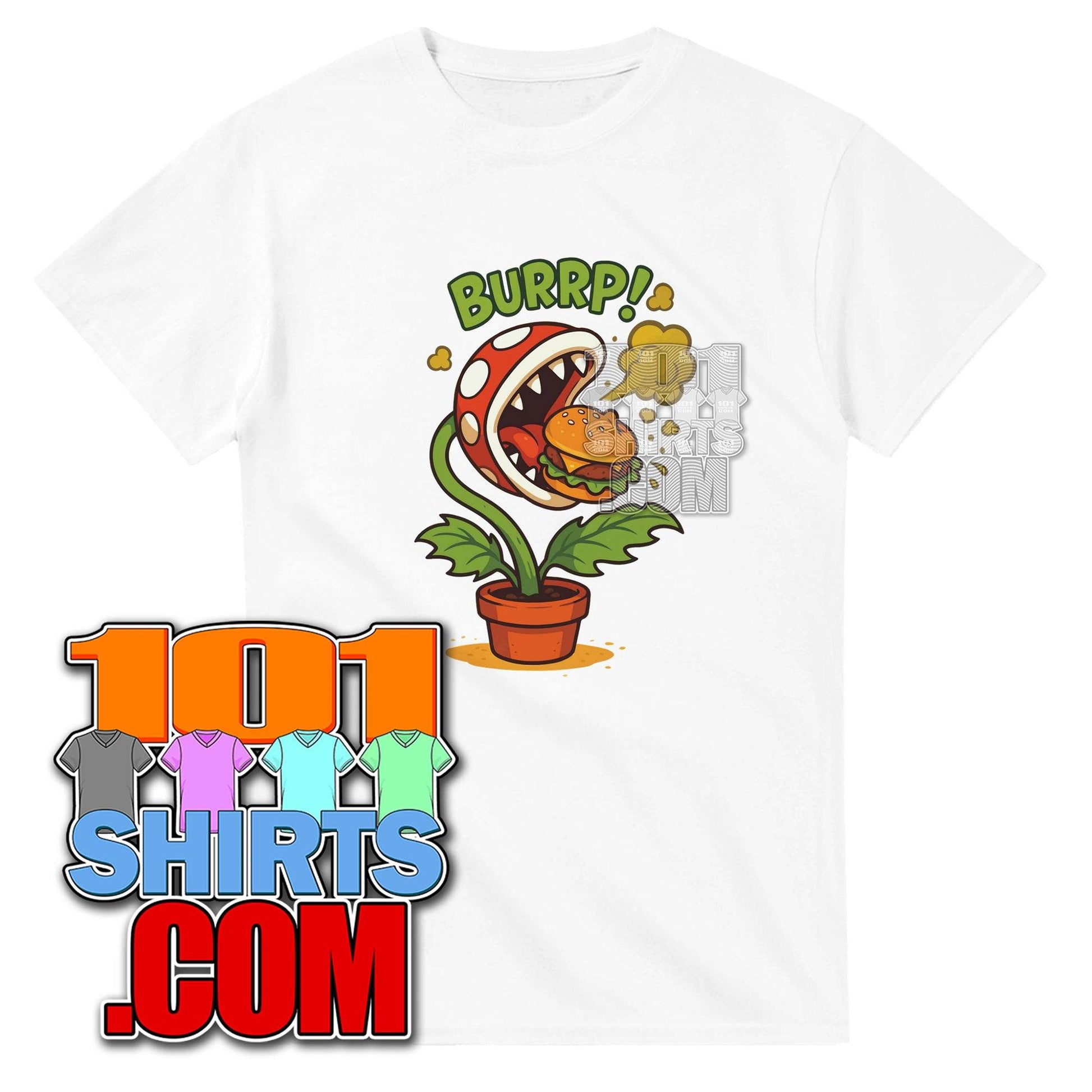 BURRP! The Meat-Eating Plant T-Shirt - Funny, Gamer, & Foodie Fan Favorite! Tee - 101SHIRTS