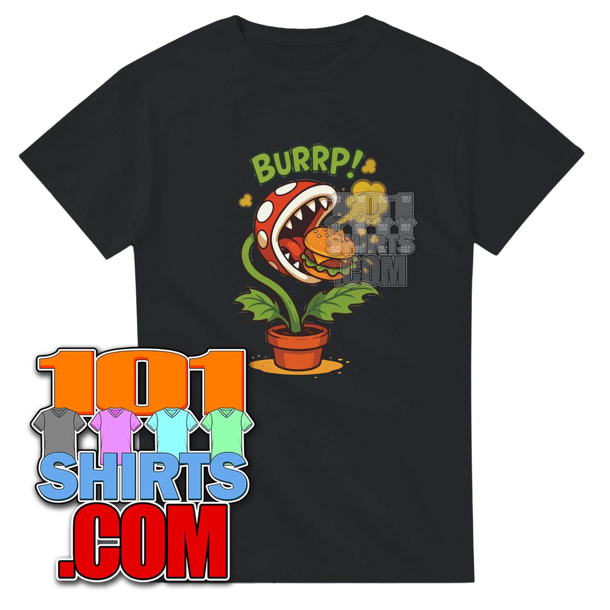 BURRP! The Meat-Eating Plant T-Shirt - Funny, Gamer, & Foodie Fan Favorite! Tee - 101SHIRTS