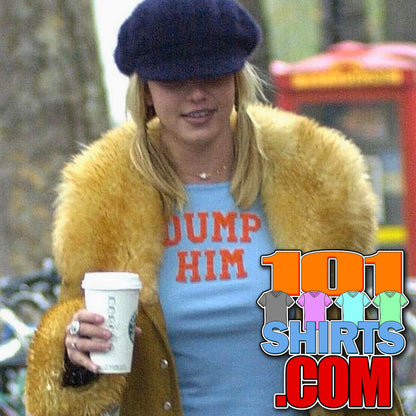 Britney Spears DUMP HIM T-Shirt
