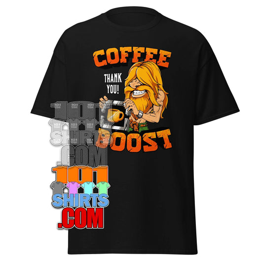 Coffee Boost T-Shirt: Funny Coffee Design for Morning People & Baristas – Perfect Gift Tee - 101SHIRTS