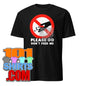 Product Funny Please Do Not Feed Me T-Shirt - Humorous Tee
