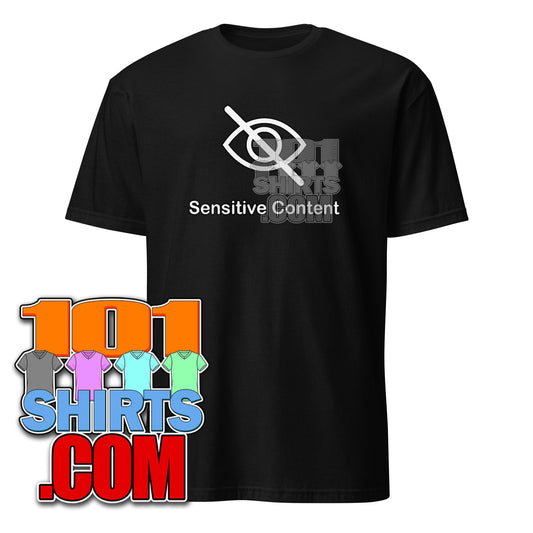 Funny "Sensitive Content (My Style)" T-Shirt - Humorous Fashion Joke Tee