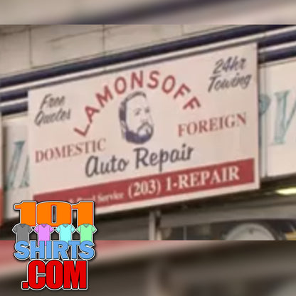Grown Up 2 Movie Signboard Lamonsoff Domestic Foreign Auto Repair T-Shirt
