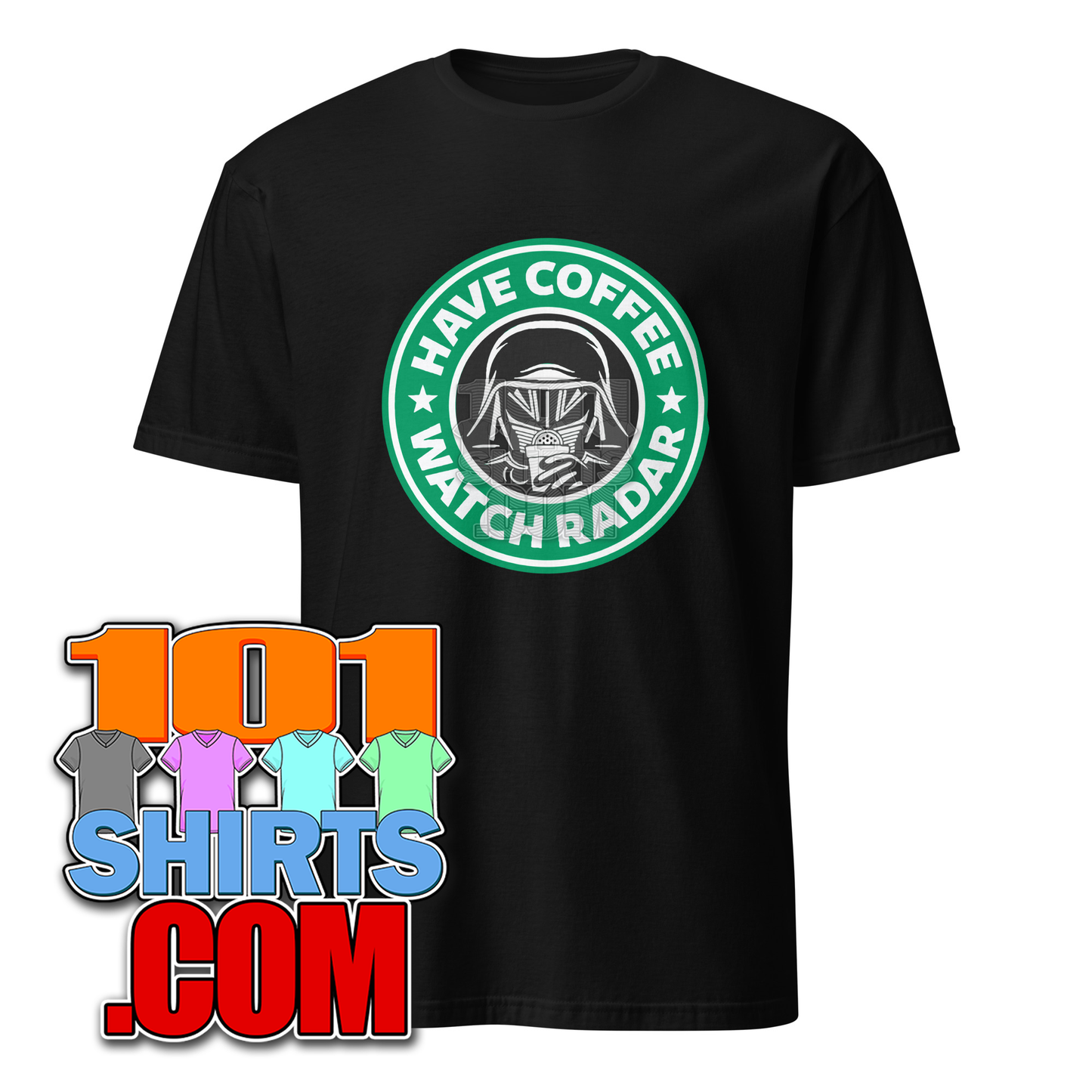 Have Coffee Watch Radar Funny Spaceballs Movie Parody Tee Dark Helmet T-Shirt