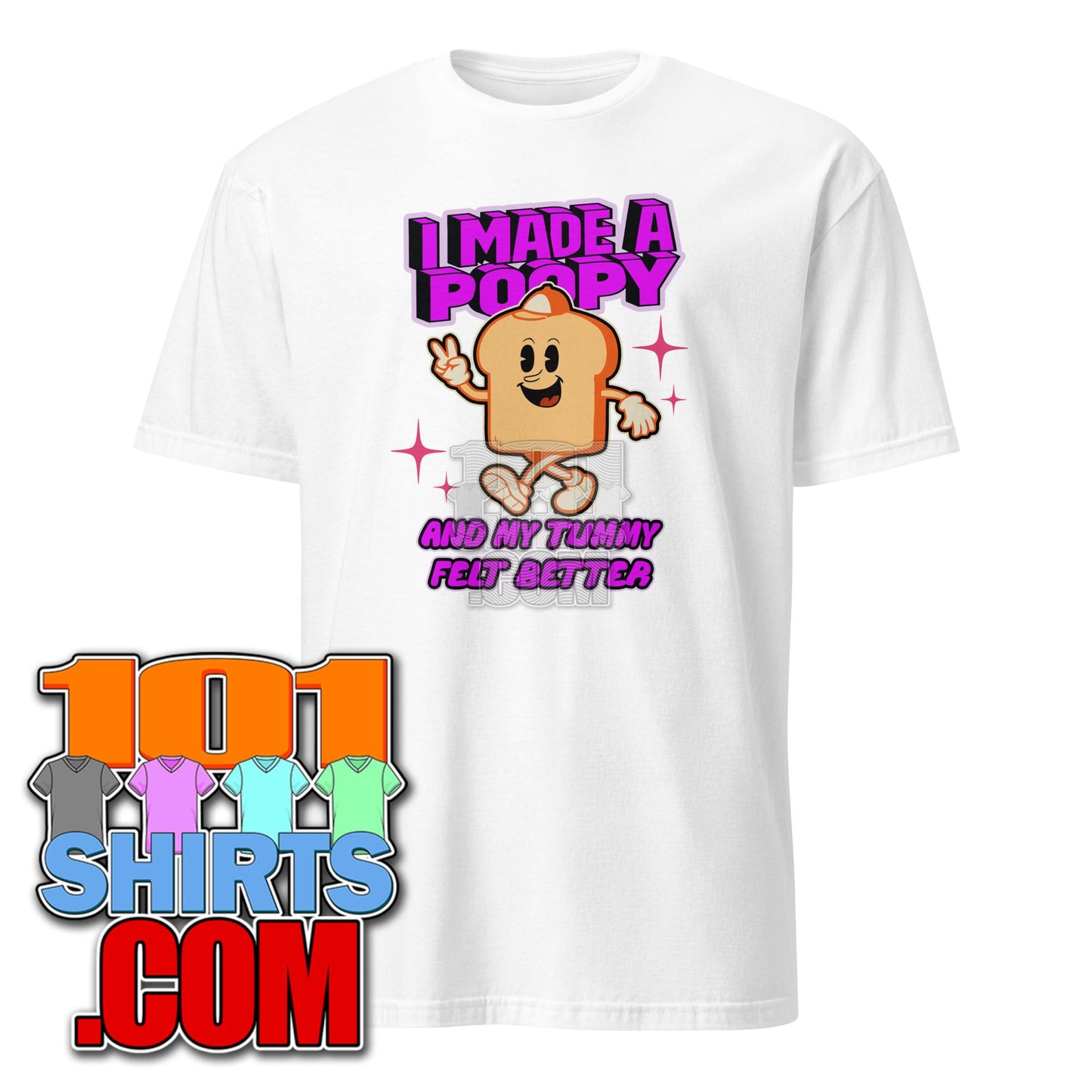 I Made A Poopy and My Tummy Felt Better Adult Humor Funny T-Shirt