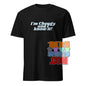 "I'm Cheugy and I Know It!" Funny Trendy T-Shirt - Self-Aware Fashion Statement Tee