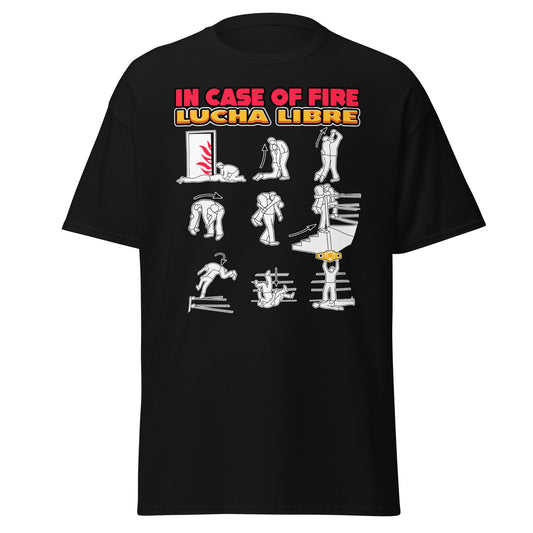 In the Case of Fire Lucha Libre Mexican Wrestling Fire Instruction Board Funny T-Shirt - 101 Shirt com