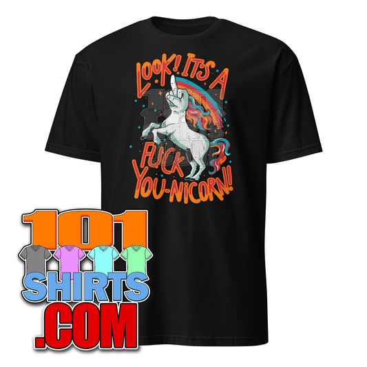 Look! It's a Fuck Younicorn Funny Middle Finger Unicorn T-Shirt
