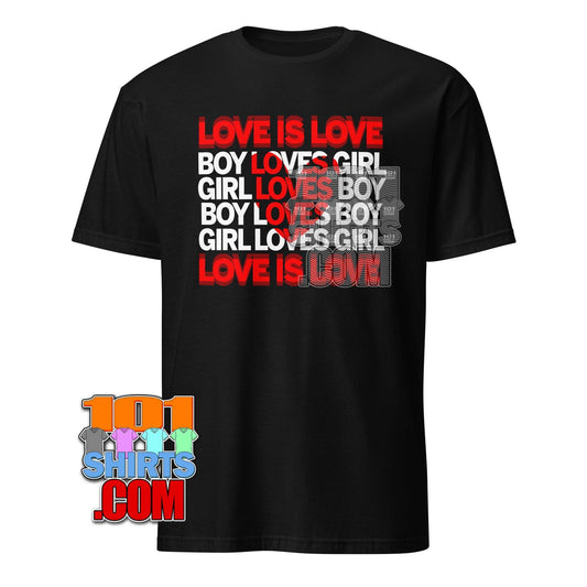 "Love Is Love" Bold Heart Statement T-Shirt | LGBTQ+ Pride & Inclusivity Tee | Perfect Gift