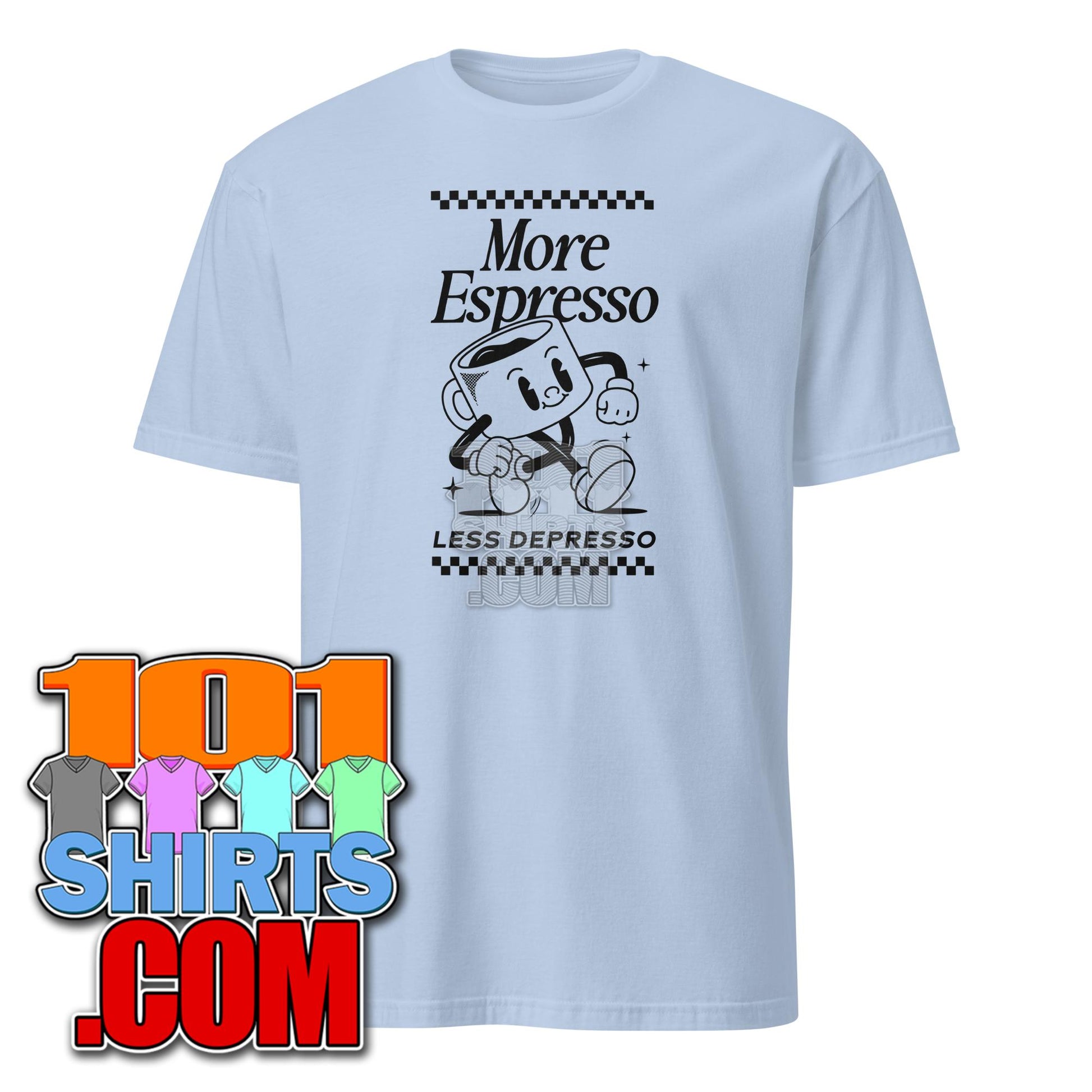 More Expresso Less Depresso Coffe Lover Funny T-Shirt