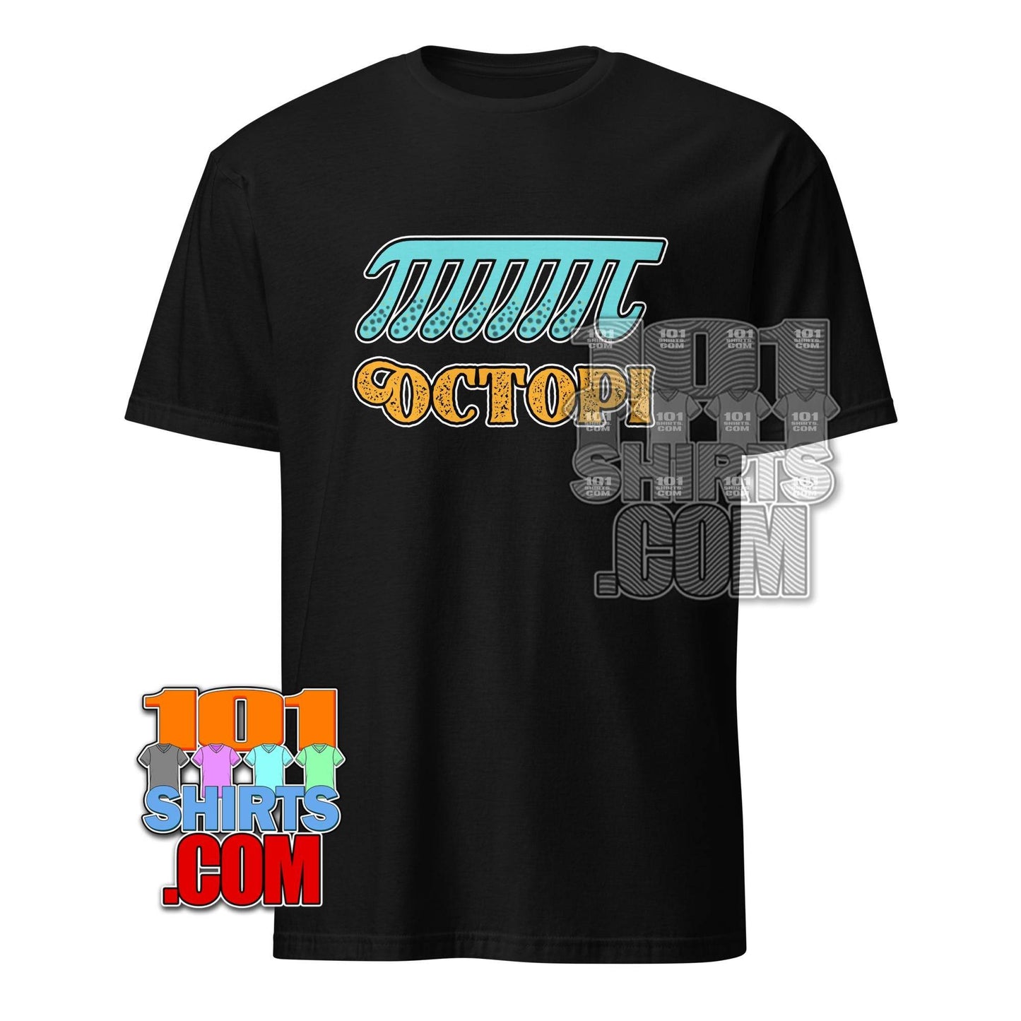 "OCTOPI" Math & Science Pun T-Shirt | Funny Pi Day Tee Gift for Nerds and Geeks