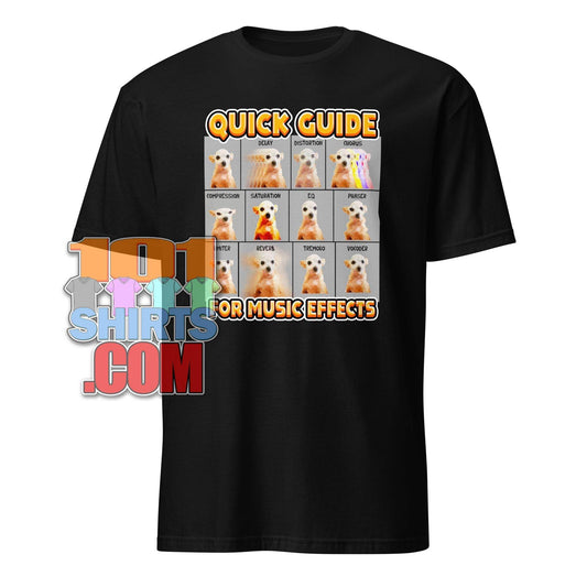 "Quick Guide for Music Effects" Funny Music Production T-Shirt - Perfect for Musicians & Producers Tee