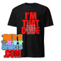 Ride Along Movie I'm that Dude Morris the Kid T-Shirt