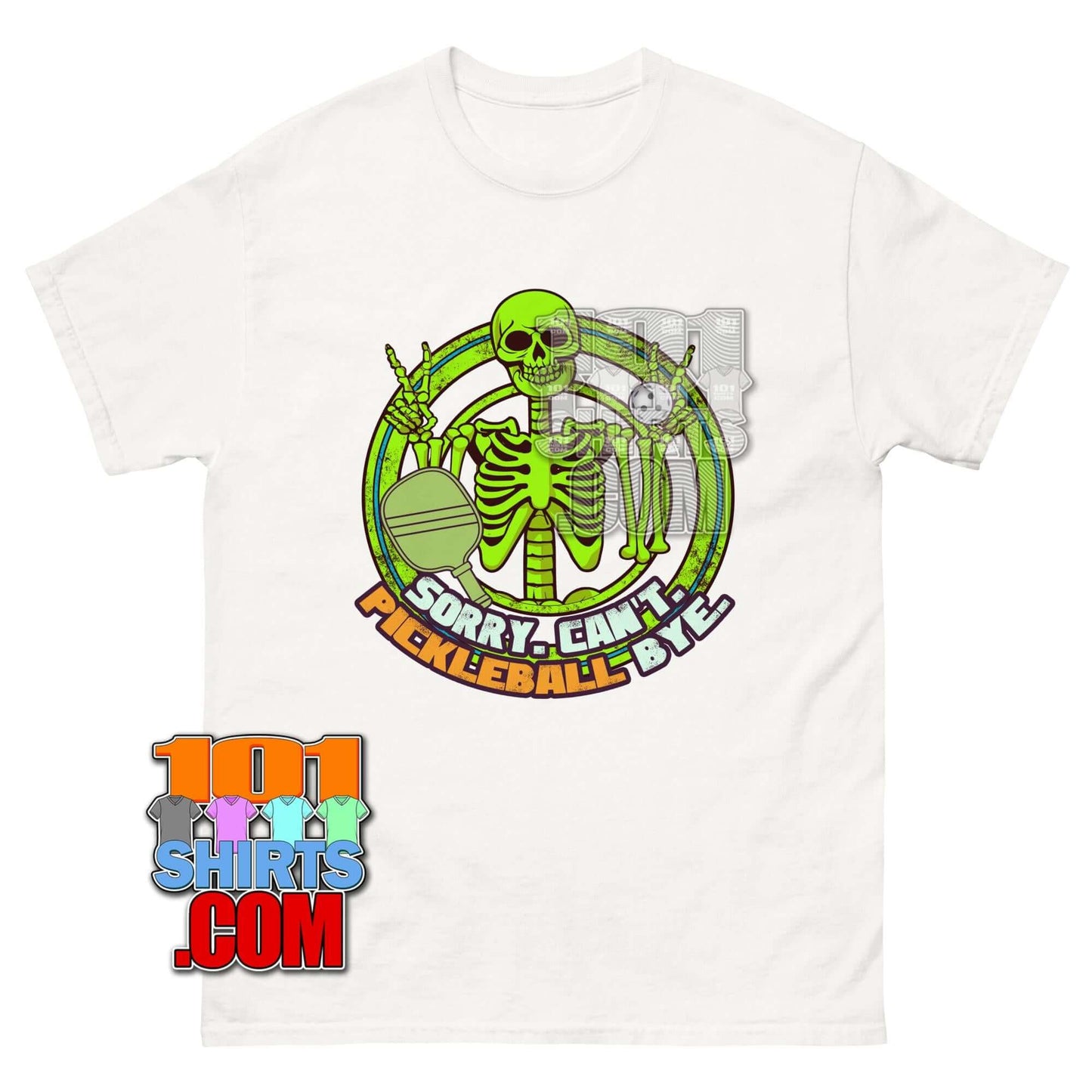 Sorry Can't Pickleball Bye T-Shirt | Funny Skeleton Pickleball Player Tee