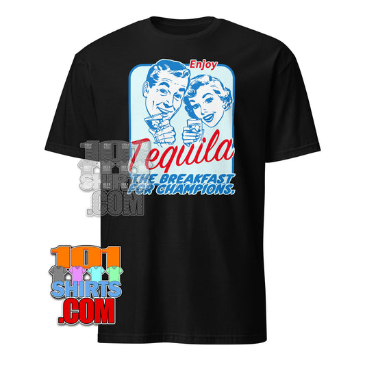 Tequila, Breakfast of Champions, retro, vintage, funny, humorous, party, drinking, cocktail, alcohol, spirits, classic, funny shirt, gift, alcohol humor, bar shirt, pub, celebration, festive, happy hour, drink lover, retro style, pop culture, mid-century, cheers, champion, unique gift, men's t-shirt, women's t-shirt