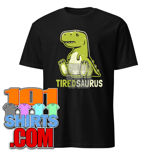 Tiredsaurus Funny Dinosaur Sleepy Cute Dino T-Rex Lover T-Shirt