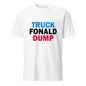 Truck Fonald Dump Funny Anti Donald Trump T-Shirt