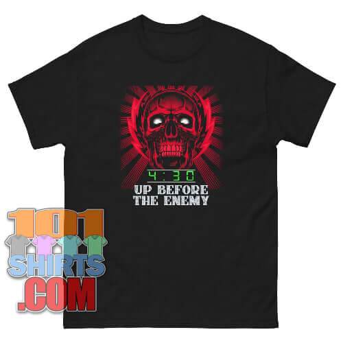 Up Before The Enemy Skull T-Shirt | Motivation, Gym & Gift Tee - 101SHIRTS