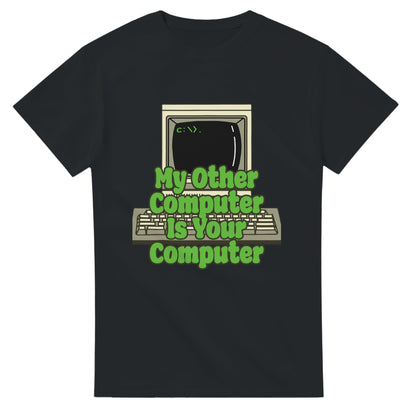 101SHIRTS funny hacker t shirt black with retro computer and green text My Other Computer Is Your Computer