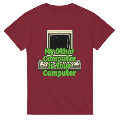 Funny hacker t shirt in maroon with retro computer graphic and green text My Other Computer Is Your Computer