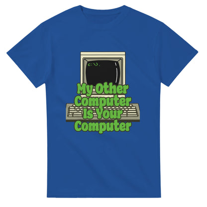 Blue funny hacker t shirt with vintage computer and My Other Computer Is Your Computer text