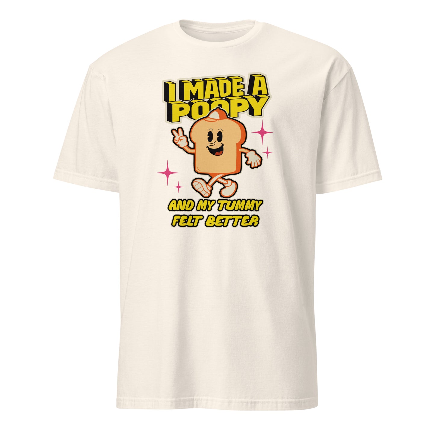 101SHIRTS adult humor graphic tee with funny toast character and text I Made A Poopy design