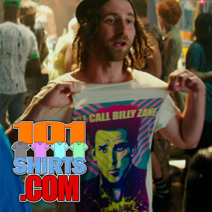 Zoolander 2 Movie I'll Call Billy Zane Tee worn by Kyle Mooney as Don Atari funny T-Shirt - 101SHIRTS