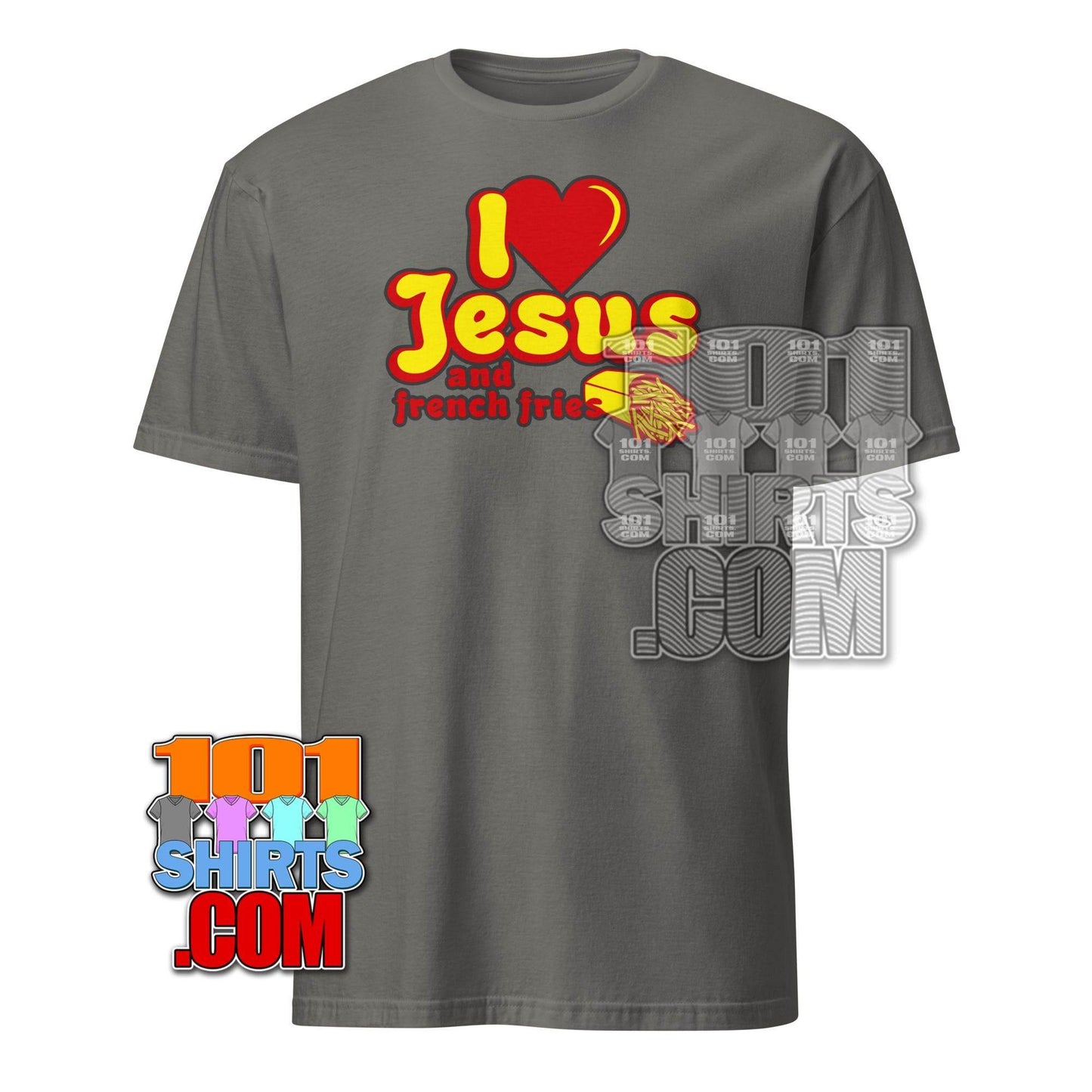 Gray I Love Jesus and French Fries shirt with red and yellow text and fries graphic from 101SHIRTS