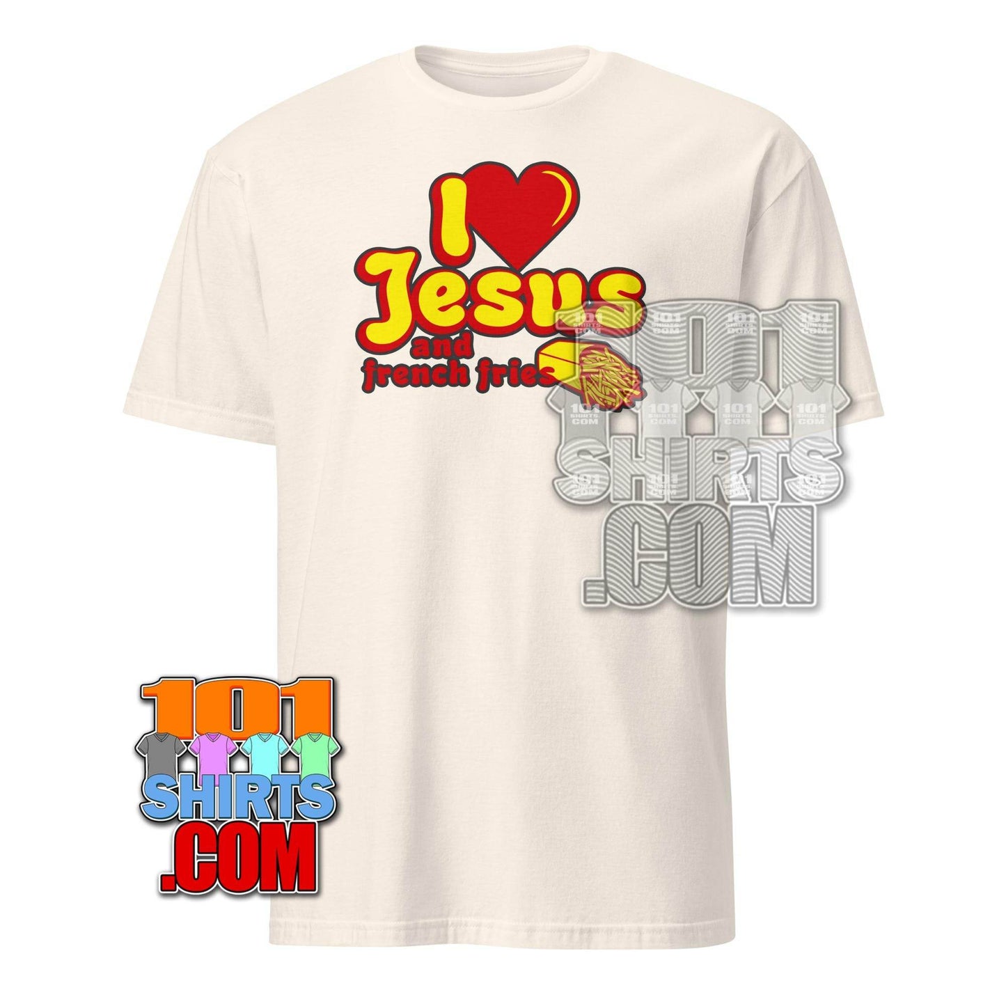 White T-shirt with I Love Jesus and French Fries shirt graphic in red and yellow from 101SHIRTS