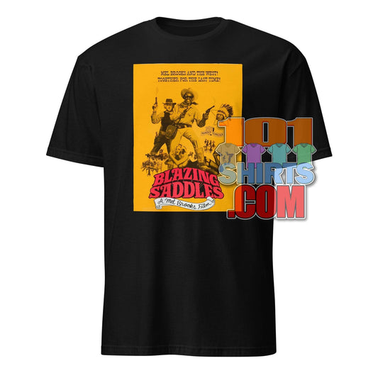 BLAZING SADDLES Movie Tee 1974 Mel Brooks T-Shirt - 101SHIRTS