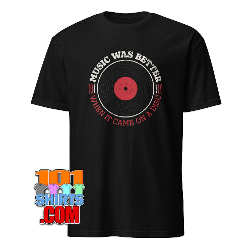Vinyl Record Lover Vintage T-Shirt Music Was Better On A Disc